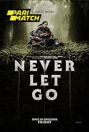 Never Let Go (2024) Movie Poster